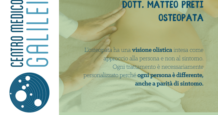 Osteopatia - Dott. Matteo Preti - Centro Medico Galilei